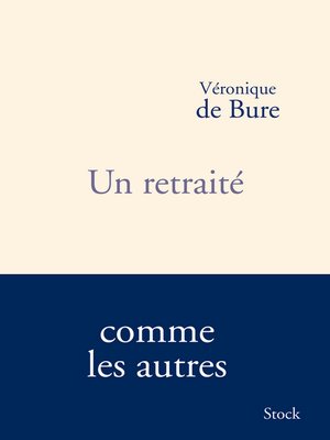 cover image of Un retraité